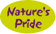 Nature's pride